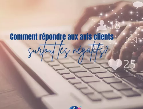 Comment répondre aux avis clients, surtout les négatifs ?